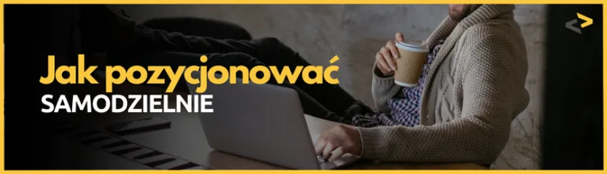 Jak samemu pozycjonować stronę w Google